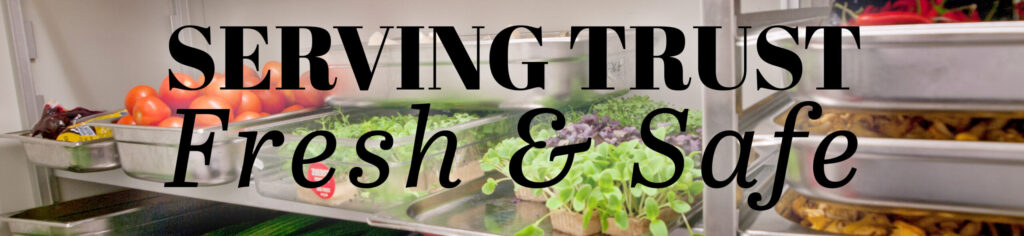 Serving Trust image of fresh produce for Food Safety Month
